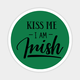 Kiss me I'm Irish Magnet